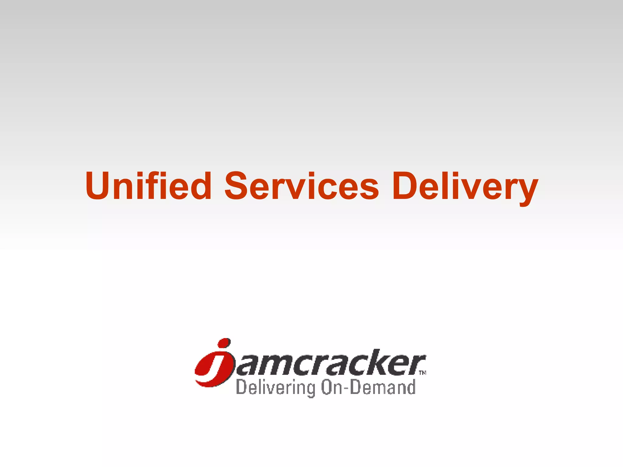 Unified Services Jamcracker PPT