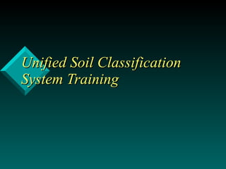 Unified Soil Classification System Training 