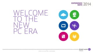 27 
COPYRIGHT © 2014 ALCATEL-LUCENT. ALL RIGHTS RESERVED. 
v  