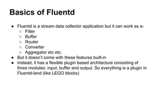 Building a Unified Logging Layer with Fluentd, Elasticsearch and Kibana ...