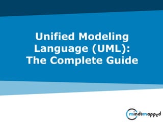 Unified Modeling
Language (UML):
The Complete Guide
 