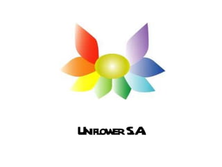Uniflower   S.A. 