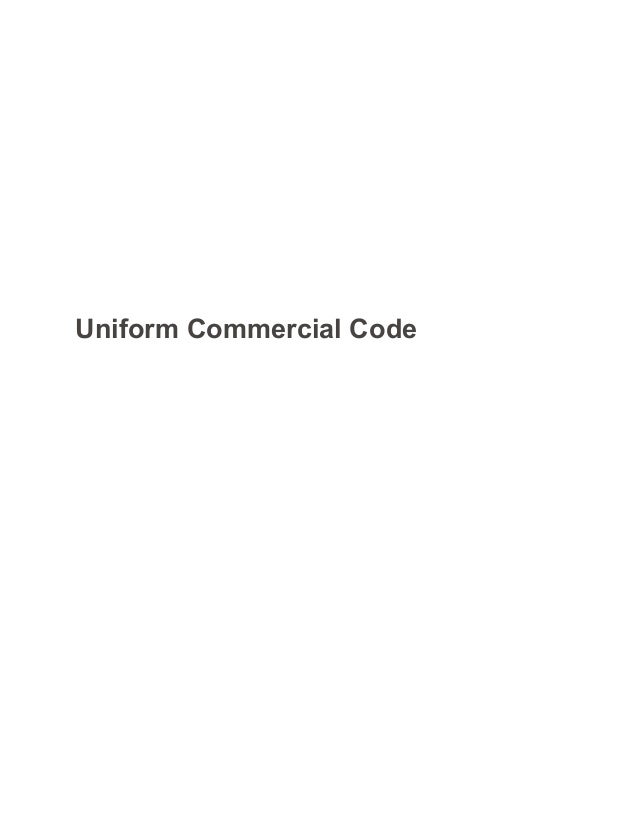 Uniform Commercial Codes 107