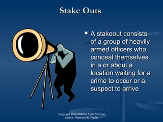 Stake Out Graphics Law Enforcement: Uniformed Patrol Concepts and Tactics | PPT