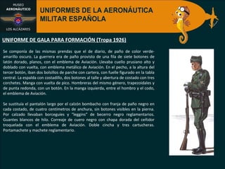 UNIFORMES DE LA AERONÁUTICA MILITAR ESPAÑOLA