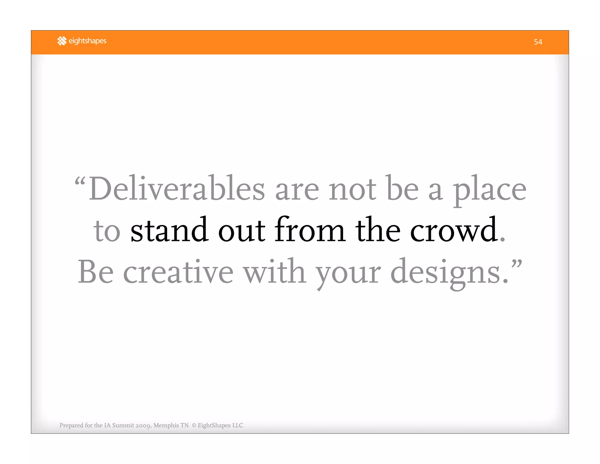 Unify Your Deliverables