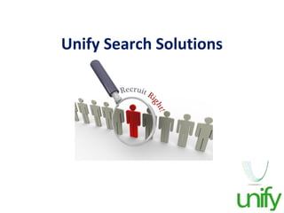 Unify Search Solutions
 
