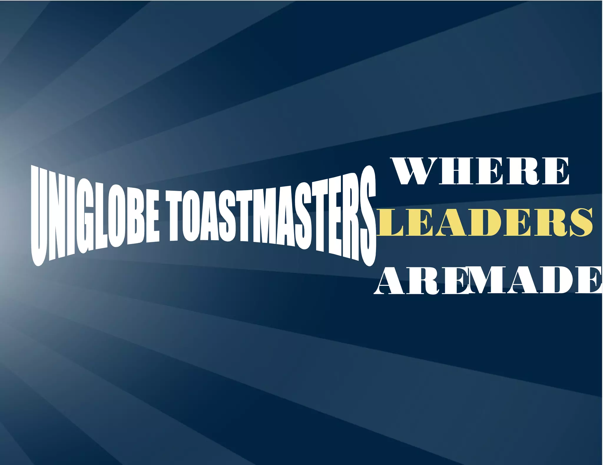 WHERE
LEADERS
AREMADE
 