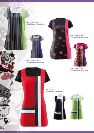 Ref. 51156 13/09
    100% Polyester • TALLA ÚNICA




                                                                  Ref. 51156 16/99
                                                                  100% Polyester • TALLA ÚNICA




    Ref. 51156 22/09
    100% Polyester • TALLA ÚNICA




                                                                  Ref. 51156 22/99
                                                                  100% Polyester • TALLA ÚNICA




                                   Ref. 51158
                                   100% Polyester • TALLA ÚNICA




8
 