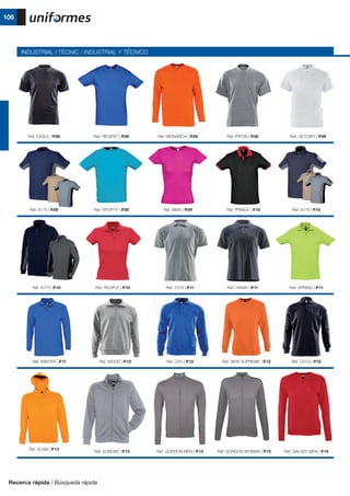 Ref. EAGLE | P.08
Ref. 8175 | P.09
Ref. 8173 | P.10
Ref. WINTER | P.11
Ref. SLAM | P.13
INDUSTRIAL I TÈCNIC / INDUSTRIAL Y TÉCNICO
Ref. REGENT | P.08
Ref. SPORTY | P.09
Ref. PEOPLE | P.10
Ref. WOOD | P.12
Ref. SUNDAE | P.13
Ref. MONARCH | P.08
Ref. MISS | P.09
Ref. 1318 | P.11
Ref. CH4 | P.12
Ref. GORDON MEN | P.13
Ref. PIPON | P.08
Ref. PRINCE | P.10
Ref. HAWK | P.11
Ref. NEW SUPREME | P.12
Ref. GORDON WOMAN | P.13
Ref. VICTORY | P.08
Ref. 8170 | P.10
Ref. SPRING | P.11
Ref. CH14 | P.12
Ref. GALAXY MEN | P.14
106
Recerca ràpida / Búsqueda rápida
 