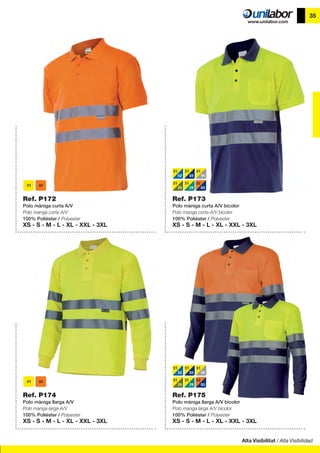 Alta Visibilitat / Alta Visibilidad
35
Ref. P173
Polo màniga curta A/V bicolor
Polo manga corta A/V bicolor
100% Polièster / Polyester
XS - S - M - L - XL - XXL - 3XL
Ref. P175
Polo màniga llarga A/V bicolor
Polo manga larga A/V bicolor
100% Polièster / Polyester
XS - S - M - L - XL - XXL - 3XL
Ref. P172
Polo màniga curta A/V
Polo manga corta A/V
100% Polièster / Polyester
XS - S - M - L - XL - XXL - 3XL
Ref. P174
Polo màniga llarga A/V
Polo manga larga A/V
100% Polièster / Polyester
XS - S - M - L - XL - XXL - 3XL
31
03
31
02
31
05
31
25
31
29
32
03
31
03
31
02
31
05
31
25
31
29
32
03
 