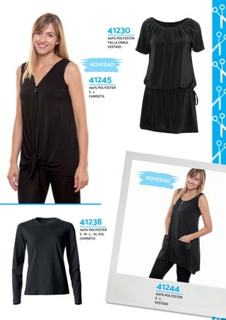 41245
100% POLYESTER
S - L
CAMISETA
41230
100% POLYESTER
TALLA ÚNICA
VESTIDO
41244100% POLYESTERS - L
VESTIDO
NOVEDAD
NOVEDAD
41238
100% POLYESTER
S - M - L - XL-XXL
CAMISETA
 