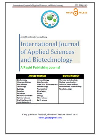 ISSN 2091-2609
S Dnyanesh et al. (2013). Int J Appl Sci Biotechnol, Vol. 1( xx-xx
1(3):
DOI:

This paper can be downloaded online at www.ijasbt.org/
nloaded

 