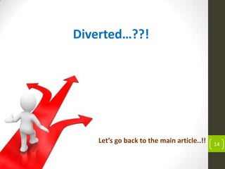 Diverted…??!

Let’s go back to the main article..!!

14

 