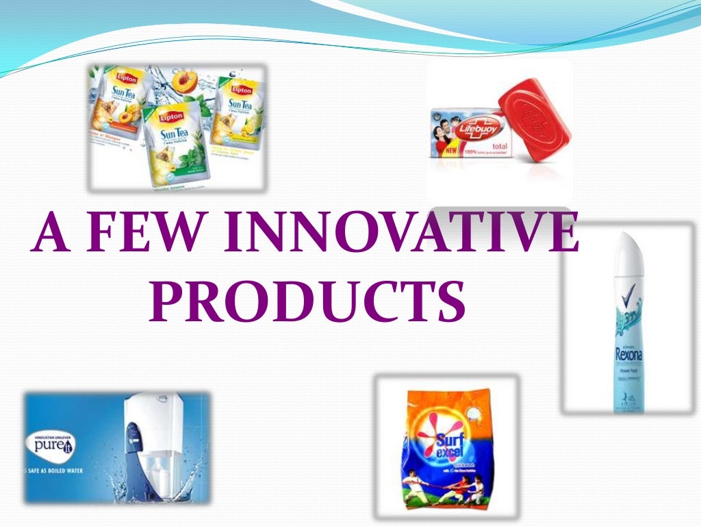 UNILEVERAn Innovative Business