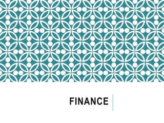 FINANCE
 