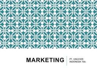 MARKETING PT. UNILEVER
INDONESIA Tbk
 