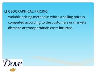 GEOGRAPHICAL PRICING  Variable-pricing method in which a selling price is  computed according to the customers or markets  distance or transportation costs incurred.  