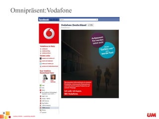 Omnipräsent:Vodafone
