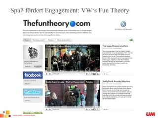 Spaß fördert Engagement: VW‘s Fun Theory