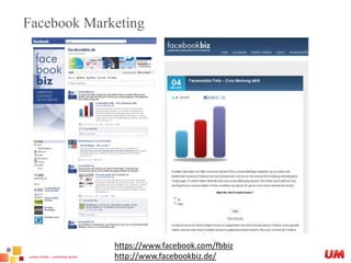 Facebook Marketinghttps://www.facebook.com/fbbizhttp://www.facebookbiz.de/
