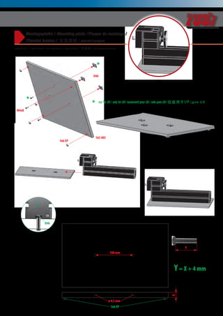 Montageplatte / Mounting plate / Plaque de montage /
Plancha basico / װװ / ѧܧ֧ѧ
U46
M4x8
*
*
166 EP
* nur fr U9 / only for U9 / seulement pour U9 / slo para U9 / U9 / էݧ U9
163 403
U46
U1
optional / optional / en option / opcional / ѡ / ڧߧѧݧߧ
Y
Y= X + 4 mm
100 mm
? 4,5 mm
X
166 EP
 