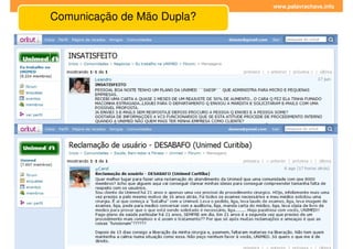 www.palavrachave.info

Comunicação de Mão Dupla?
 