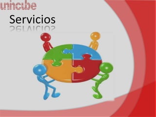 Servicios
 