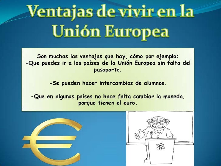 Ventajas De Pertenecer A La Ue