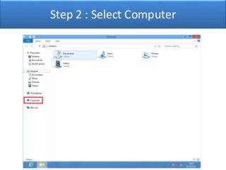 Step 2 : Select Computer 
 