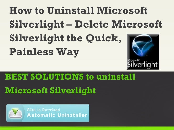 Uninstall Microsoft Silverlight