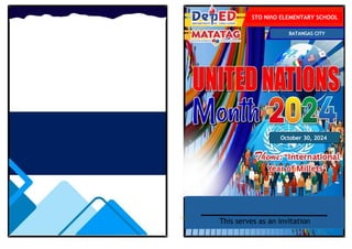 October 30,
2024
This serves as an invitation
STO NIñO ELEMENTARY SCHOOL
BATANGAS CITY
October 30, 2024