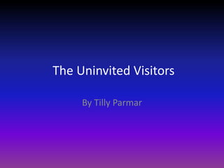 AS Media Horror Movie Presentation 'The Univited Visitors' | PPT