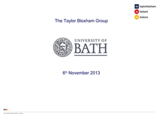 The Taylor Bloxham Group

6th November 2013

 