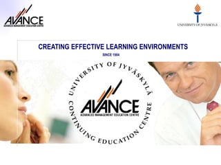 CREATING EFFECTIVE LEARNING ENVIRONMENTS SINCE 1984 1 