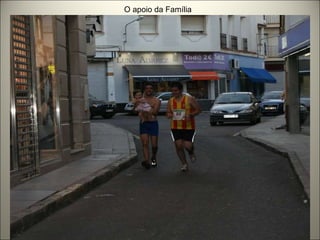 O apoio da Família 