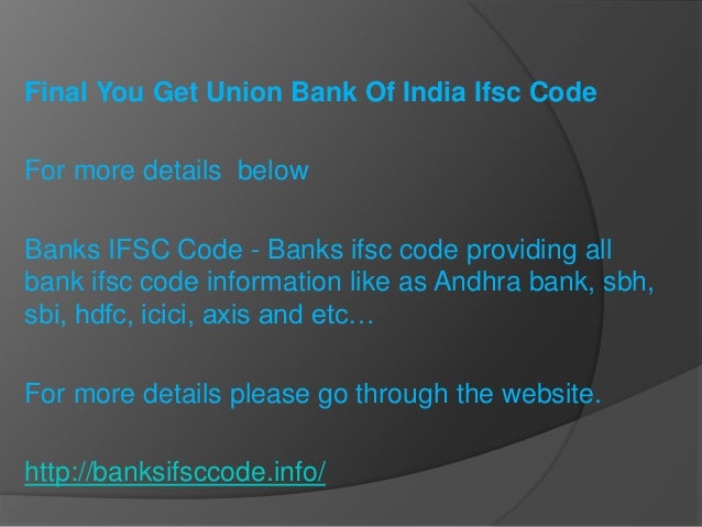 Union bank of india ifsc code