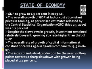 The economic survey of India is published by central statical organization.