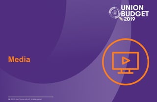 ©2019 Grant Thornton India LLP. All rights reserved.
Media
109
 