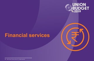 ©2019 Grant Thornton India LLP. All rights reserved.
Financial services
79
 