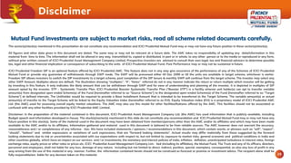 Disclaimer
15
Mutual Fund investments are subject to market risks, read all scheme related documents carefully.
The sector...