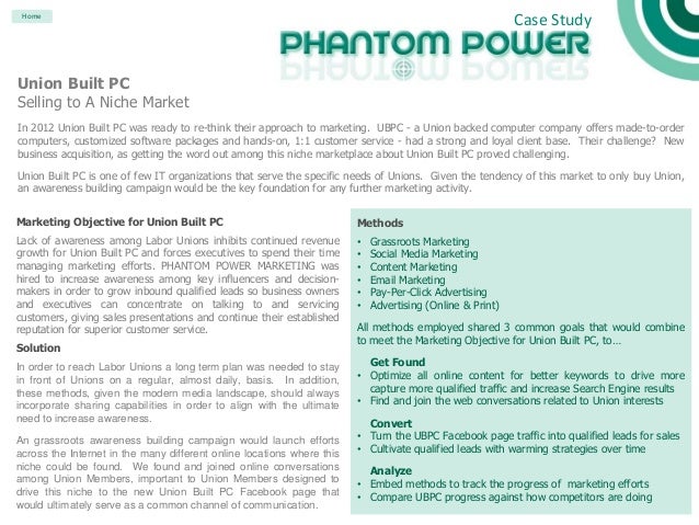 Union Built Pc Case Study Phantom Power Marketing