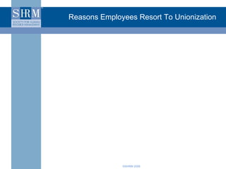 Reasons Employees Resort To Unionization 