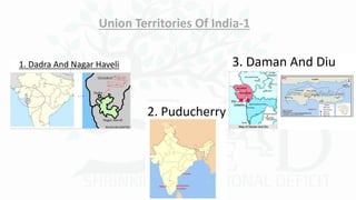 Union Territories Of India-1
 