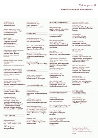 V&R unipress 17
                                                                                                          Schriftenreihen bei V&R unipress




Michael Hofmann /                           Martin Papenbrock /                     MEDIZIN / PSYCHOLOGIE                   Hans Achenbach / Ralf Krack /
Mirjam Springer (Hg.)                       Norbert Schneider (Hg.)                                                         Hero Schall / Roland Schmitz /
Johnson-Jahrbuch                            Kunst und Politik                                                               Arndt Sinn (Hg.)
                                            Jahrbuch der Guernica-Gesellschaft      Georg Rudinger (Hg.)                    Osnabrücker Abhandlungen zum
Eberhard Fahlke /Ulrich Fries /                                                     Applied Research in Psychology          gesamten Wirtschaftsstrafrecht
Sven Hanuscheck / Holger Helbig /                                                   and Evaluation (ARPE)                   (OAGW)
Norbert Mecklenburg (Hg.)
                                            GESCHICHTE
Johnson-Studien                                                                     Beate A. Schücking (Hg.)                Jörn Ipsen (Hg.)
                                                                                    Frauengesundheit                        Osnabrücker Beiträge
Claudia Glunz /                             Hannah-Arendt-Institut für                                                      zur Parteienforschung
Thomas F. Schneider (Hg.)                   Totalitarismusforschung e. V. (Hg.)     Chirly dos Santos Stubbe /
Krieg und Literatur /                       Berichte und Studien                    Hannes Stubbe (Hg.)                     Wulf Eckart Voß (Hg.)
War and Literature                                                                  Kölner Beiträge zur Ethnopsy-           Osnabrücker Schriften
International Yearbook on War                                                                                               zur Rechtsgeschichte (OSZR)
and Anti-War Literature
                                            Klaus J. Bade / Jochen Oltmer (Hg.)     chologie und Transkulturellen
                                            Studien zur Historischen                Psychologie
                                            Migrationsforschung (SHM)                                                       Bernhard Stüer (Hg.)
Jürgen Egyptien / Walter-Hasenclever-                                                                                       Planungsrecht
Gesellschaft e. V. (Hg.)                                                            Heinz Schott /
                                            Sylvia Hahn / Dirk Hoerder /            Walter Bruchhausen (Hg.)
Literatur in der Moderne
Jahrbuch der Walter-Hasenclever-            Dobrochna Kałwa / Anne Winter (Hg.)     Medizin und Kulturwissenschaft          Haimo Schack (Hg.)
Gesellschaft                                Transkulturelle Perspektiven                                                    Schriften zum deutschen und
                                            (TKP)                                   Andreas Frewer / Stephan Kolb /         internationalen Persönlichkeits-
Heinrich Detering / Dieter Lamping /                                                Markus Rothhaar / Renate Wittern-       und Immaterialgüterrecht
Gerhard Lauer (Hg.)                         Oliver Rathkolb (Hg.)                   Sterzel (Hg.)                           (Schriften zum IPR)
Palaestra                                   Zeitgeschichte im Kontext (ZiK)         Medizin und Menschenrechte –
Untersuchungen zur europäischen Literatur                                           Medicine and Human Rights               Oliver Dörr / Hans-Werner
                                                                                    (MMR)                                   Rengeling / Jens-Peter Schneider /
                                                                                    Geschichte – Theorie – Ethik /          Albrecht Weber (Hg.)
Uwe Baumann / Marion Gymnich /                                                      History – Theory – Ethics
Barbara Schmidt-Haberkamp (Hg.)             PHILOSOPHIE                                                                     Schriften zum Europäischen
Representations & Reflections                                                                                               und Internationalen Recht
Studies in Anglophone Literatures                                                   Hartmut Remmers (Hg.)
and Cultures                                Konrad Cramer / Reiner Wiehl /          Pflegewissenschaft und
                                            Jürgen Stolzenberg (Hg.)                                                        Christian von Bar /
                                                                                    Pflegebildung                           Martin Schmidt-Kessel /
                                            Neue Studien zur Philosophie                                                    Hans Schulte-Nölke (Hg.)
Konstanze Fliedl / Eva Horn /
Matthias Meyer / Annegret Pelz /                                                    Swen Malte John (Hg.)                   Schriften zum Internationalen
Michael Rohrwasser (Hg.)                                                            Studien zur Prävention in               Privatrecht und zur Rechts-
Schriften der Wiener Germanistik            THEOLOGIE / RELIGION                    Allergologie, Berufs- und               vergleichung
Literaturwissenschaft                                                               Umweltdermatologie (ABU)

Thomas F. Schneider (Hg.)                   Gottfried Adam /
Schriften des Erich Maria                   Rainer Lachmann (Hg.)                                                           WIRTSCHAF TS -
Remarque-Archivs                            Arbeiten zur Religionspädagogik         RECHTSWISSENSCHAF T                     WISSENSCHAF TEN
                                            (ARP)
Ann Marie Rasmussen /                                                               Jörn Ipsen (Hg.)                        Winfried Michels /
Arthur Groos / Volker Mertens /             Rudolf Hoppe / Frank-Lothar             Bad Iburger Gespräche                   Ulrich van Suntum (Hg.)
Hans-Jochen Schiewer (Hg.)                  Hossfeld / Ulrich Berges (Hg.)          zum Kommunalrecht                       Beiträge zum Siedlungs-
Transatlantische Studien zu                 Bonner Biblische Beiträge (BBB)                                                 und Wohnungswesen
Mittelalter und Früher Neuzeit
– Transatlantic Studies on                                                          Petra Buck-Heeb / Stephan Meder (Hg.)
                                            Walter Fleischmann-Bisten /             Bank- und Kapitalmarktrecht
Medieval and Early Modern                   Reinhard Hempelmann in Verbindung
Literature and Culture (TRAST)              mit Hans-Martin Barth / Andeas Feldt-
                                            keller / Gury Schneider-Ludorff (Hg.)   Stephan Meder (Hg.)
                                            Kirche – Konfession – Religion          Beiträge zu Grundfragen
                                            (KKR)                                   des Rechts
KUNST / MUSIK
                                            Inge Mager (Hg.)                        Udo Di Fabio / Urs Kindhäuser /
Jürgen Heidrich (Hg.)                       in Verbindung mit Hans Otte             Wulf-Henning Roth (Hg.)
in Verbindung mit Hans Joachim              Studien zur Kirchengeschichte           Bonner Rechtswissenschaftliche
Marx / Martin Staehelin / Ulrich            Niedersachsens                          Abhandlungen
Konrad                                                                              Neue Folge
Abhandlungen zur
Musikgeschichte                                                                                                             Bereits erschienene Bände
                                                                                                                            dieser Reihen finden Sie unter:
                                                                                                                            www.v-r.de/de/vr-unipress/vrup/
                                                                                                                            reihen
 