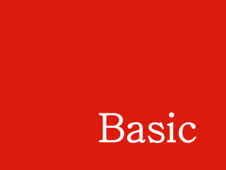 Basic  