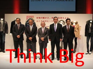Think Big 
 