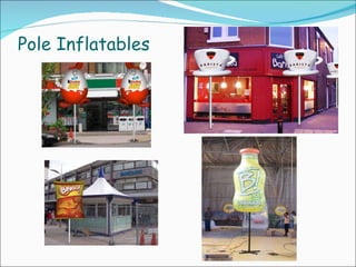 Pole Inflatables 