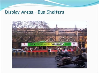 Display Areas – Bus Shelters 