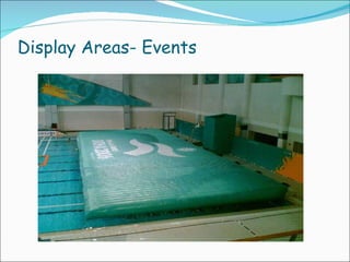 Display Areas- Events 